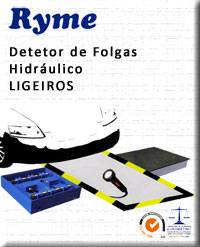 Ryme Detectores de Folgas de Ligeiros e Pesados hidrulicos para Centros de Inspeco CITV